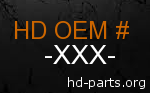 hd -XXX- genuine part number