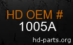 hd 1005A genuine part number