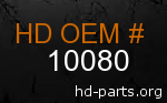 hd 10080 genuine part number