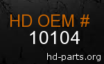 hd 10104 genuine part number