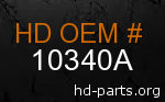 hd 10340A genuine part number