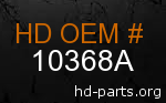 hd 10368A genuine part number