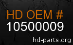 hd 10500009 genuine part number