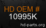 hd 10995K genuine part number