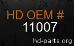 hd 11007 genuine part number