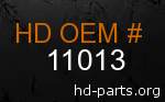 hd 11013 genuine part number
