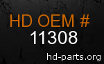 hd 11308 genuine part number