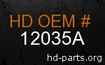 hd 12035A genuine part number