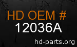 hd 12036A genuine part number