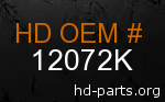 hd 12072K genuine part number