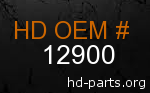hd 12900 genuine part number