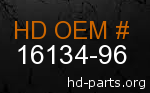 hd 16134-96 genuine part number