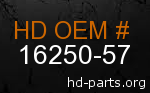 hd 16250-57 genuine part number