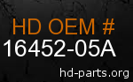 hd 16452-05A genuine part number