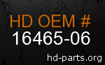 hd 16465-06 genuine part number