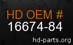 hd&nbsp16674-84 genuine part number