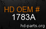 hd 1783A genuine part number