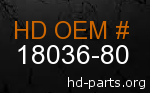 hd 18036-80 genuine part number
