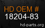 hd&nbsp18204-83 genuine part number