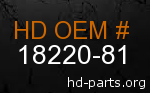 hd 18220-81 genuine part number