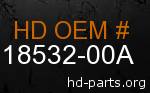 hd 18532-00A genuine part number