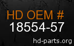 hd 18554-57 genuine part number