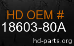 hd 18603-80A genuine part number