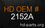 hd 2152A genuine part number