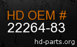 hd&nbsp22264-83 genuine part number