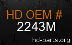 hd 2243M genuine part number