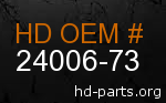 hd 24006-73 genuine part number