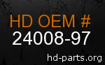 hd 24008-97 genuine part number