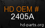 hd 2405A genuine part number
