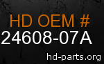 hd 24608-07A genuine part number