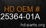 hd 25364-01A genuine part number
