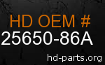 hd 25650-86A genuine part number