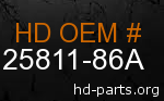 hd 25811-86A genuine part number