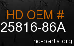 hd 25816-86A genuine part number