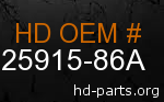 hd 25915-86A genuine part number