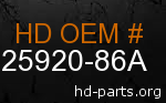 hd 25920-86A genuine part number