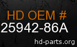 hd 25942-86A genuine part number