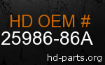 hd 25986-86A genuine part number