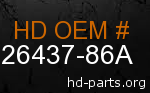 hd 26437-86A genuine part number