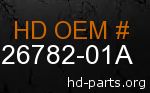 hd 26782-01A genuine part number