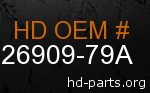 hd 26909-79A genuine part number
