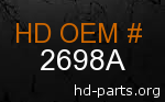 hd 2698A genuine part number
