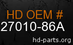 hd 27010-86A genuine part number