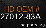 hd 27012-83A genuine part number