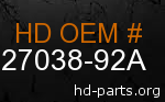hd 27038-92A genuine part number