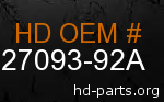 hd 27093-92A genuine part number
